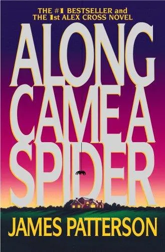 Cover of Along Came a Spider
