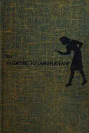 Cover of The Password to Larkspur Lane