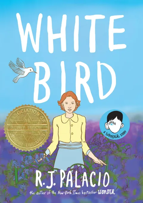 Cover of White Bird: A Wonder Story (A Graphic Novel)
