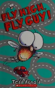 Cover of Fly High, Fly Guy! (Fly Guy)