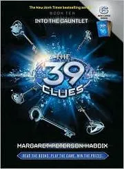 Cover of Into the Gauntlet (The 39 Clues, #10)