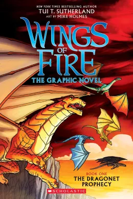 Cover of Wings of Fire: The Dragonet Prophecy: A Graphic Novel (Wings of Fire Graphic Novel #1)
