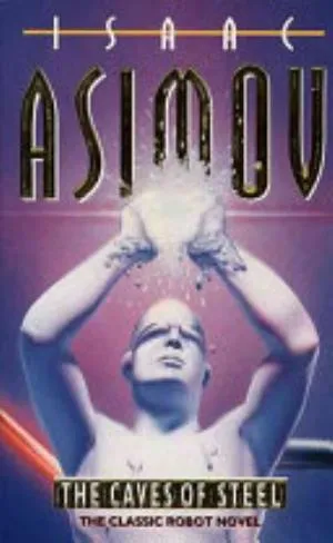 Cover of The Caves of Steel