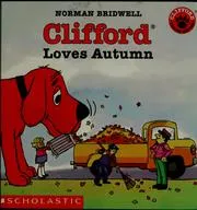 Cover of Clifford Loves Autumn (Clifford The Big Red Dog)