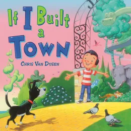 Cover of If I Built a Town
