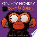 Cover of Grumpy Monkey Don't Be Scared