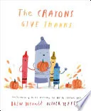 Cover of The Crayons Give Thanks