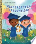 Cover of Kindergarten Graduation!