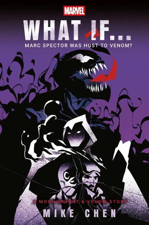 Cover of Marvel: What If . . . Marc Spector Was Host to Venom? (A Moon Knight & Venom Story)