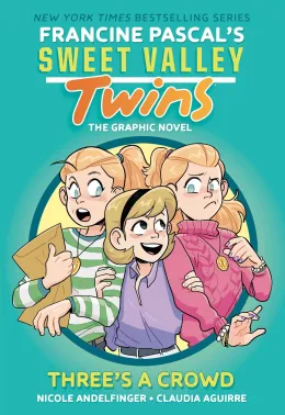 Cover of Sweet Valley Twins: Three's a Crowd