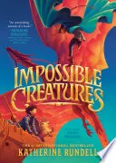 Cover of Impossible Creatures