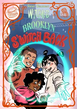 Cover of Witches of Brooklyn: S'Witch Back
