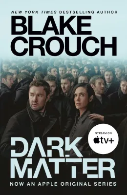 Cover of Dark Matter (Movie Tie-In)