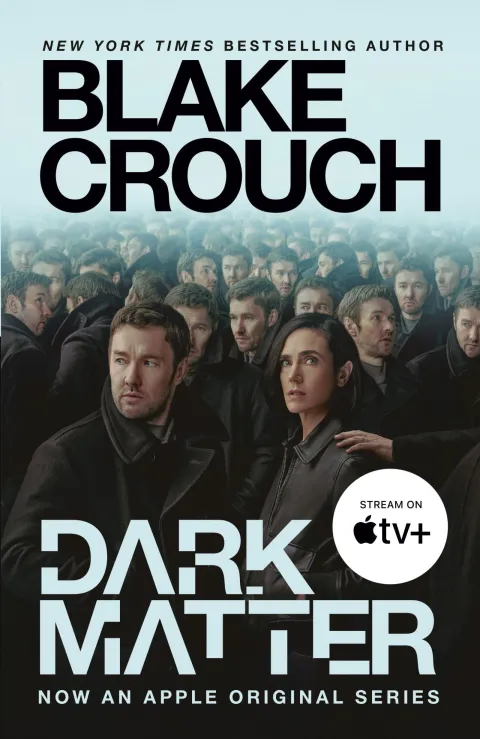 Cover of Dark Matter (Movie Tie-In)