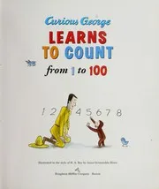 Cover of Curious George learns to count from 1 to 100