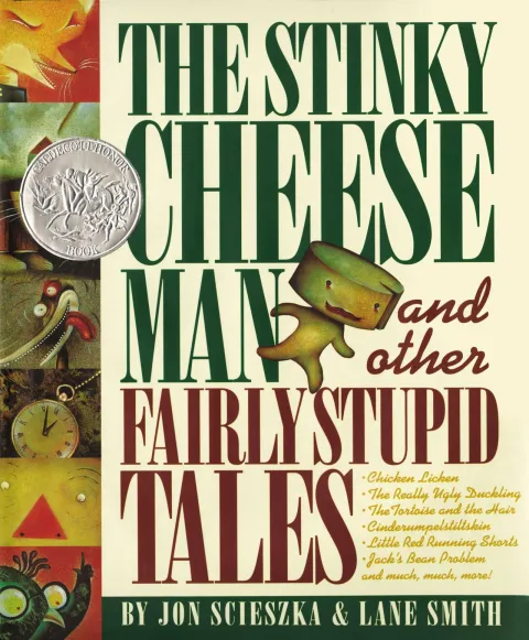 Cover of The Stinky Cheese Man and Other Fairly Stupid Tales
