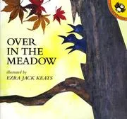 Cover of Over in the meadow