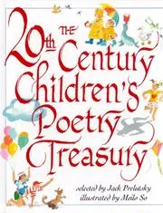 Cover of The 20th century children's poetry treasury
