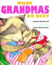 Cover of What grandmas do best