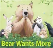 Cover of Bear wants more