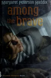 Cover of Among the Brave (Shadow Children)