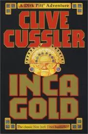 Cover of Inca Gold (Dirk Pitt Adventures)
