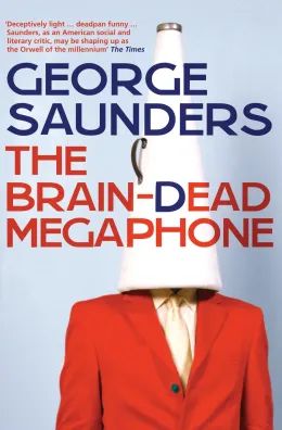 Cover of The Brain-Dead Megaphone