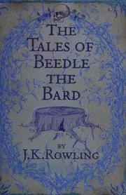 Cover of The Tales of Beedle the Bard