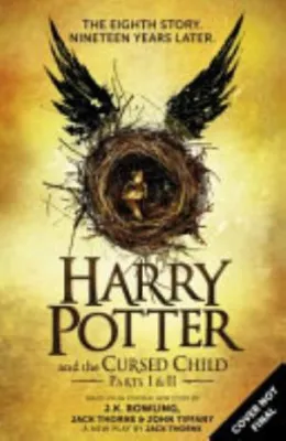 Cover of Harry Potter and the Cursed Child - Parts I & II (Special Rehearsal Edition)