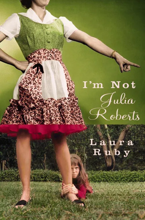 Cover of I'm Not Julia Roberts