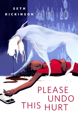 Cover of Please Undo This Hurt