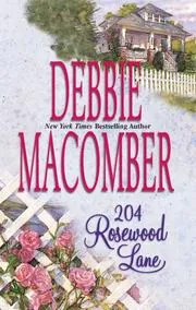 Cover of 204 Rosewood Lane (Cedar Cove Series #2)