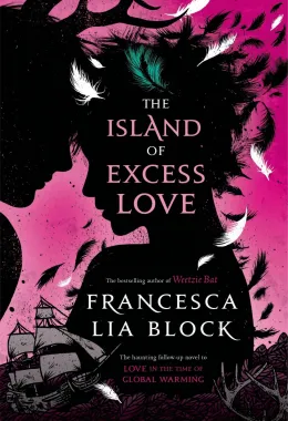 Cover of The Island of Excess Love