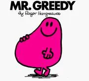 Cover of Mr. Greedy (Mr. Men and Little Miss)