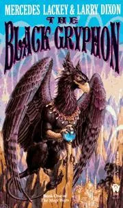Cover of The Black Gryphon (Valdemar: Mage Wars #1)