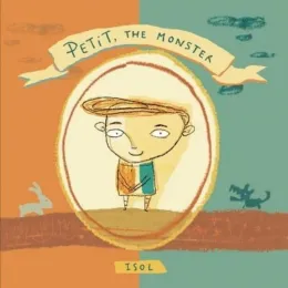 Cover of Petit, the Monster