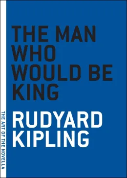 Cover of The Man Who Would Be King