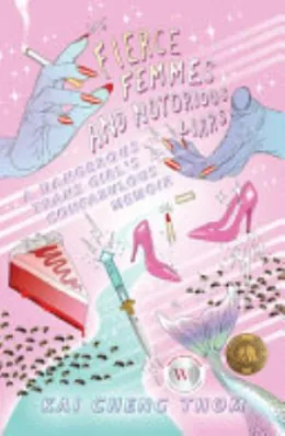 Cover of Fierce Femmes and Notorious Liars