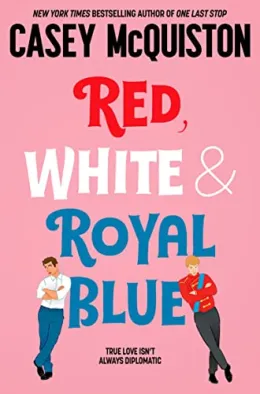Cover of Red, White and Royal Blue
