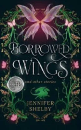 Cover of Borrowed Wings and Other Stories