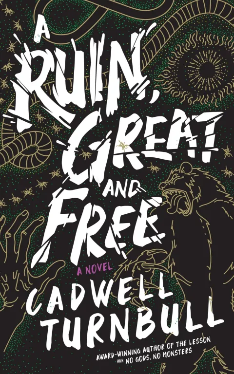 Cover of A Ruin, Great and Free
