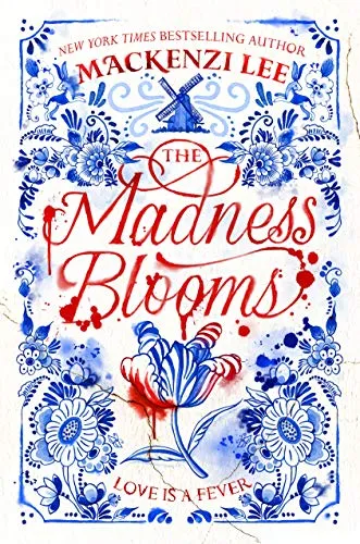 Cover of Madness Blooms