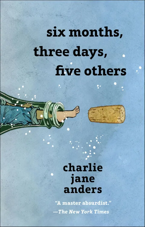 Cover of Six Months, Three Days, Five Others