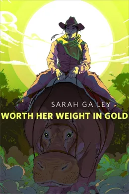 Cover of Worth Her Weight in Gold