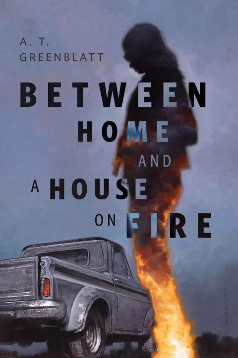 Cover of Between Home and a House on Fire