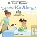 Cover of Leave Me Alone!