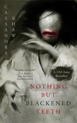 Cover of Nothing But Blackened Teeth
