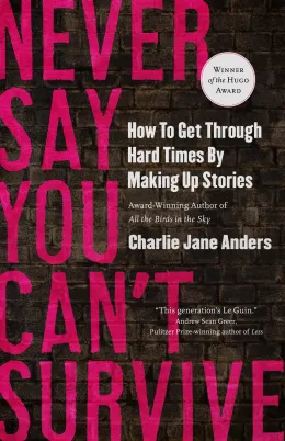 Cover of Never Say You Can't Survive