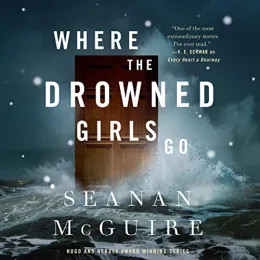Cover of Where the Drowned Girls Go