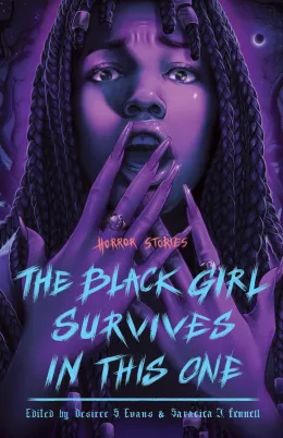 Cover of The Black Girl Survives in This One